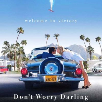 Don't Worry Darling
