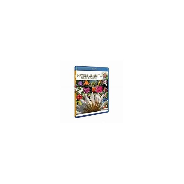 naturellement fleurs et plantes bluray dvd