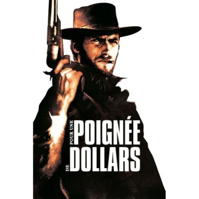 Pour une poignée de dollars DVD